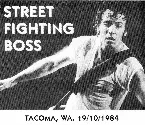 Pochette Street Fighting Boss: Tacoma, WA. 19/10/1984