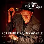 Pochette 2008-07-01: Live At Moran Theatre, Jacksonville