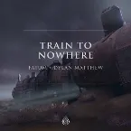 Pochette Train to Nowhere