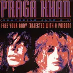 Pochette Free Your Body (Injected With a Poison)