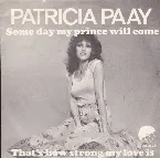 Pochette Some Day My Prince Will Come / That’s How Strong My Love Is