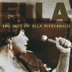 Pochette Ella: The Best of Ella Fitzgerald
