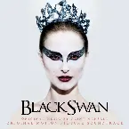 Pochette Black Swan: Original Motion Picture Soundtrack