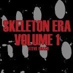 Pochette Skeleton Era - Volume 1