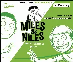 Pochette Miles & Niles: Jetzt wird’s wild