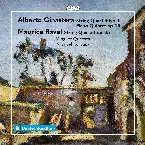 Pochette Ginastera: String Quartet no. 1 / Piano Quintet op. 29 - Ravel: String Quartet op. 35