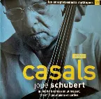 Pochette Pablo Casals joue Schubert