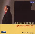 Pochette Wandererfantasie and other works for solo piano