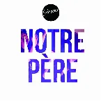 Pochette Notre Père