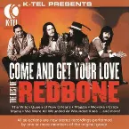 Pochette The Best Of Redbone - Come And Get Your Love