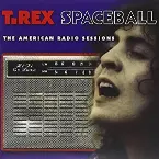 Pochette Spaceball: The American Radio Sessions