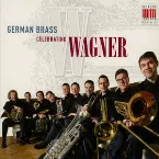Pochette German Brass Celebrating Wagner