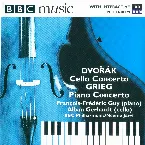 Pochette BBC Music, Volume 10, Number 3: Dvořák: Cello Concerto / Grieg: Piano Concerto