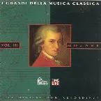 Pochette I Grandi della musica classica: Mozart Vol. III