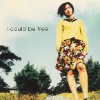 Pochette I could be free