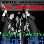 Pochette Beatles Live 04 - Adelaide Reaction: June 1964