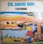 Pochette Êta Gaúcho Bom