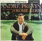 Pochette André Prévin Plays Songs by Jerome Kern