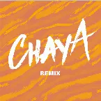 Pochette Chaya (remix)