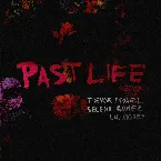 Pochette Past Life (remix)
