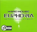 Pochette Hard House Euphoria, Volume 2