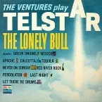Pochette The Ventures Play Telstar and The Lonely Bull