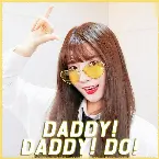 Pochette DADDY! DADDY! DO!