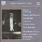 Pochette Lehár Conducts Lehár: Waltzes and Overtures