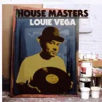 Pochette House Masters: Louie Vega