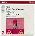 Pochette Brandenburg Concertos (complete) / Violin Concertos (complete)