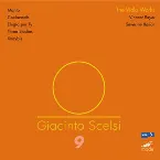 Pochette The Viola Works: Manto / Coelocanth / Elegia per Ty / Three Studies / Xnoybis