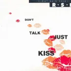 Pochette Don’t Talk Just Kiss