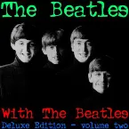 Pochette With the Beatles Deluxe Edition Vol. Two