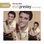 Pochette Playlist: The Very Best Movie Music of Elvis Presley