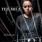 Pochette The Mill (Music From the Television Series)