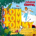 Pochette Les Aventures de Tom Tom Tommy