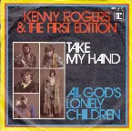 Pochette Take My Hand / All God’s Lonely Children
