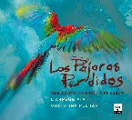 Pochette Los pájaros perdidos: The South American Project
