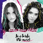 Pochette Já é Tarde (No Más)