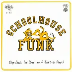 Pochette Schoolhouse Funk