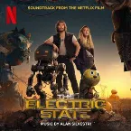 Pochette The Electric State: Soundtrack from the Netflix Film