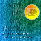 Pochette Men in the Moon
