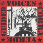 Pochette Guided by Voices / Cobra Verde