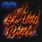 Pochette Like That Bitch