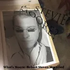 Pochette What's Moore: Robert Steven Mortified
