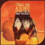 Pochette Paint The Roses (Live in Concert)