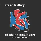 Pochette Of Skins and Heart (Acoustic Sessions Vol.1)