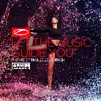 Pochette Let the Music Guide You (ASOT 950 Anthem)
