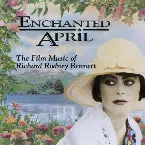 Pochette Enchanted April (The Film Music Of Richard Rodney Bennett)