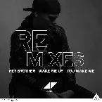 Pochette Hey Brother / Wake Me Up / You Make Me (Remixes)